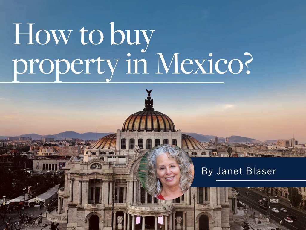 How To Buy Property in Mexico